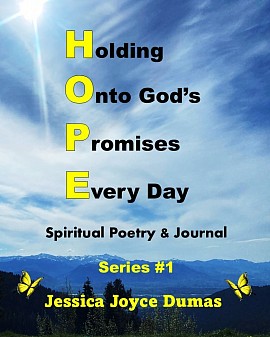 Holding onto God's Promises Every Day - Spiritual Poetry & Journal